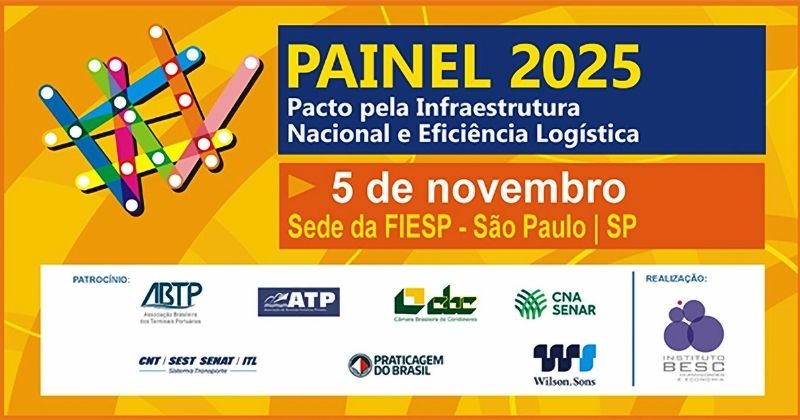 Instituto Besc realiza o PAINEL 2025 e discute o futuro da infraestrutura logística e energética no Brasil